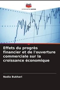 Produktbild: Effets du progr&egrave;s financier et de l'ouverture commerciale sur la croissance &eacute;conomique