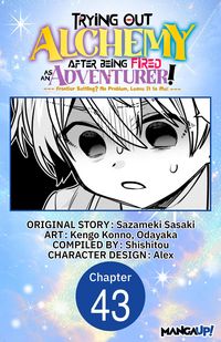 Produktbild: Trying Out Alchemy After Being Fired as an Adventurer!: Frontier Settling? No Problem, Leave It to Me! #043