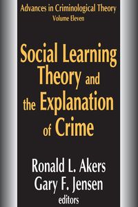 Produktbild: Social Learning Theory and the Explanation of Crime