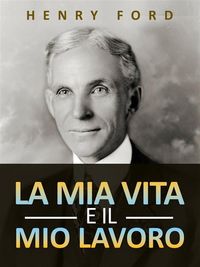 Produktbild: La mia vita e il mio lavoro (Tradotto)
