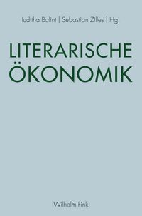 Produktbild: Literarische &Ouml;konomik