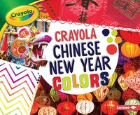 Produktbild: Crayola: Chinese New Year Colors