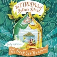 Produktbild: The Tindims of Rubbish Island and the Deep Sea Treasure