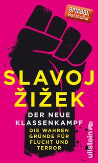 Bild vom Artikel Der neue Klassenkampf vom Autor Slavoj Žižek