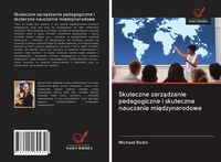 Produktbild: Skuteczne zarz&iquest;dzanie pedagogiczne i skuteczne nauczanie mi&iquest;dzynarodowe