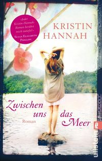 Bild vom Artikel Zwischen uns das Meer vom Autor Kristin Hannah