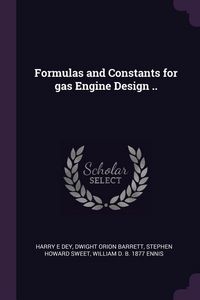 Produktbild: Formulas and Constants for gas Engine Design ..