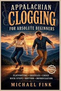 Produktbild: Appalachian Clogging for Absolute Beginners