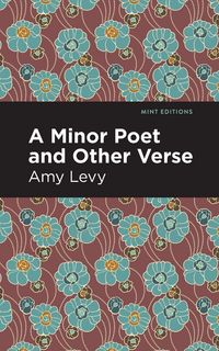 Produktbild: A Minor Poet and Other Verse