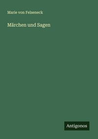 Produktbild: M&auml;rchen und Sagen