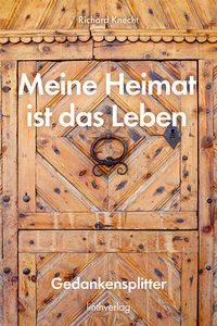 Produktbild: Meine Heimat ist das Leben