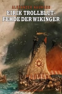 Produktbild: Eirik Trollblut - Fehde der Wikinger