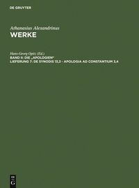 Produktbild: De synodis 13,3 - Apologia ad Constantium 3,4