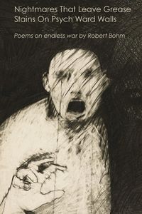 Produktbild: Nightmares That Leave Grease Stains On Psych Ward Walls
