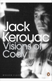 Bild vom Artikel Visions of Cody vom Autor Jack Kerouac
