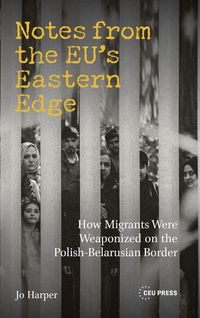 Produktbild: Notes from the EU's Eastern Edge
