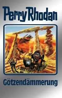Produktbild: Perry Rhodan 62: G&ouml;tzend&auml;mmerung (Silberband)