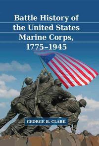Produktbild: Battle History of the United States Marine Marine Corps