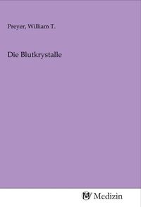 Produktbild: Die Blutkrystalle