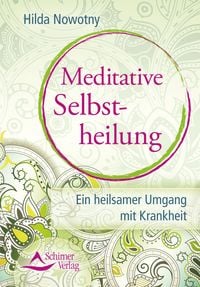 Produktbild: Meditative Selbstheilung