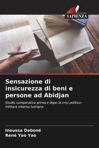 Produktbild: Sensazione di insicurezza di beni e persone ad Abidjan