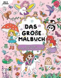 Produktbild: Das gro&szlig;e Malbuch f&uuml;r M&auml;dchen