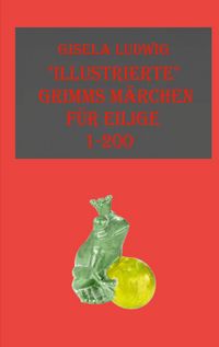Produktbild: "Illustrierte" Grimms M&auml;rchen