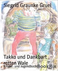 Produktbild: Takko und Dankbart retten Wale