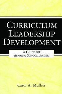 Produktbild: Mullen, C: Curriculum Leadership Development