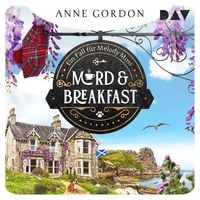 Produktbild: Mord & Breakfast. Ein Fall f&uuml;r Melody Moss