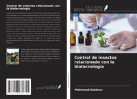 Produktbild: Control de insectos relacionado con la biotecnolog&iacute;a
