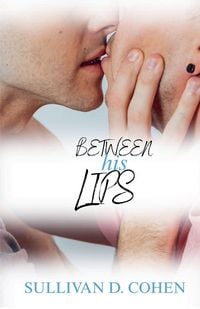Produktbild: Between His Lips