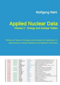 Produktbild: Applied Nuclear Data, Volume 2 - Energy and Isotope Tables