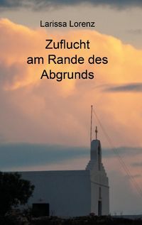 Produktbild: Zuflucht am Rande des Abgrunds
