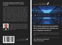 Produktbild: Un nuevo esquema de gesti&oacute;n de la movilidad simult&aacute;nea en un traspaso continuo