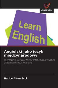 Produktbild: Angielski jako j&iquest;zyk mi&iquest;dzynarodowy