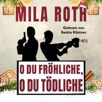 Produktbild: O du fr&ouml;hliche, o du t&ouml;dliche