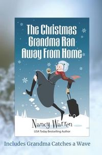 Produktbild: The Christmas Grandma Ran Away from Home