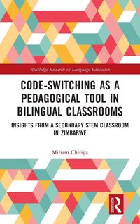Produktbild: Code-Switching as a Pedagogical Tool in Bilingual Classrooms