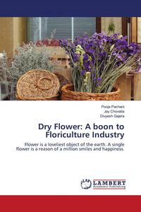 Produktbild: Dry Flower: A boon to Floriculture Industry