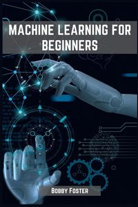 Produktbild: MACHINES LEARNING FOR BEGINNERS