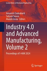 Produktbild: Industry 4.0 and Advanced Manufacturing, Volume 2