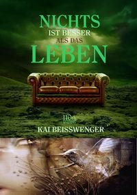 Produktbild: Nichts ist besser als das Leben