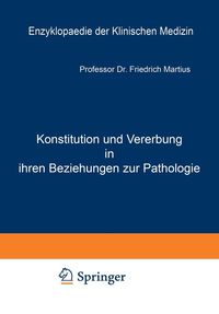 Produktbild: Konstitution und Vererbung in ihren Beziehungen zur Pathologie