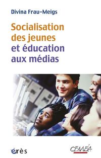 Produktbild: Socialisation des jeunes et &eacute;ducation aux m&eacute;dias