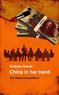 Produktbild: China in Her Hand (The Island Connection, #4)