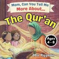 Produktbild: Mom, Can You Tell Me More About... The Qur'an?