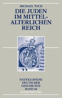 Produktbild: Die Juden im mittelalterlichen Reich