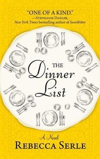 Bild vom Artikel The Dinner List vom Autor Rebecca Serle