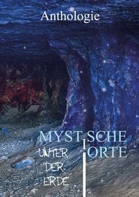 Produktbild: Mystische Orte unter der Erde